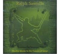 Ralph Santolla - Shaolin Monks In The Temple Of Metal