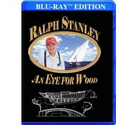 Ralph Stanley: An Eye for Wood [Blu-Ray]