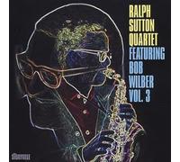 Ralph Sutton Featuring Bob Wilber - Featuring Bob Wilber Vol.3
