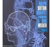 Ralph Sutton Quartet - Bob Wilber Vol. 4
