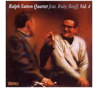 Ralph Sutton Quartet Featuring Ruby Braff 4