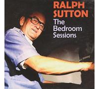 Ralph Sutton - The Bedroom Sessions [Import]