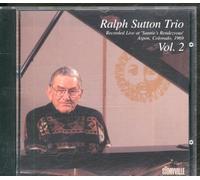 Ralph Sutton Trio - Liva At Sunnie'S Rendezvous Vol.2
