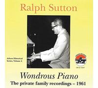 RALPH SUTTON - WONDROUS PIANO