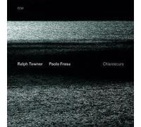 RALPH TOWNER /PAOLO FRESU "CHIAROSCURO" CD NEW