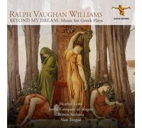 Heather Lowe & Alan Tongue & Britten Sinfonia & Joyful Company of Singers – Beyond My Dream – CD