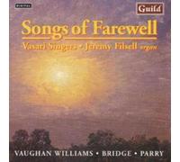 Vaughan Williams – Songs of Farewell et Messe in G – Guild