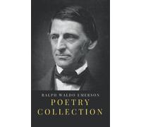 Ralph Waldo Emerson Poetry Collection
