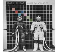 Ram di Dam - Liar to Admire EP