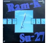 RAM-K.SU-27 / SUKHOÏ / LASERDISC