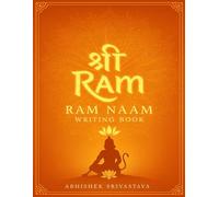 Ram Naam Writing Book - A Daily Writing & Chanting 21,000 Name Practice - Shri Ram Jai Ram Jai Jai Ram | 21 Thousand Ram Naam Lekhan Pustika Sadhana for Peace, Devotion & Inner Light