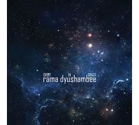 Rama Dyushambee - Orbit in Space [Import]