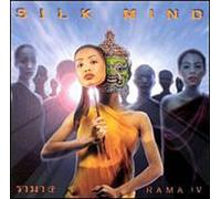 Rama IV - Silk Mind
