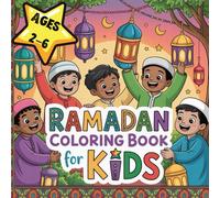 Ramadan Coloring Book for Kids: Simple and Gentle Big Shapes for Little Hands Ages 2-6