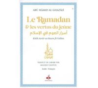 RAMADAN ET LES VERTUS DU JEûNE Blanc - Muhammad Ibn Muhammad Abu Hamid L'imam Al-Ghazali - Albouraq - Poche - Guide