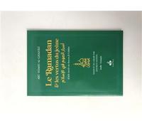 RAMADAN ET LES VERTUS DU JEûNE Edition bilingue français-arabe - Muhammad Ibn Muhammad Abu Hamid L'imam Al-Ghazali - Albouraq - broché - Livre