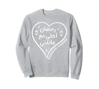 Ramadan is Better with My Family Arabic Ramadan Kareem 2026 Sweatshirt