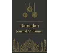 Ramadan Journal And Planner: Prayer, Gratitude And Kindness Goals For 30 Days, Quran Reading