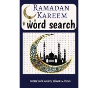 Ramadan Kareem Word Search Puzzle Book: Word Searches with Easy to Read Print about Islam, worship, fasting and More | 6x9 inches, 110 pages | 50+ ... Gift for Vacations, Holidays and Free Times