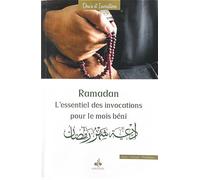 Ramadan L'essentiel des invocations pour le mois béni - Collectif - Albouraq - broché - Essai