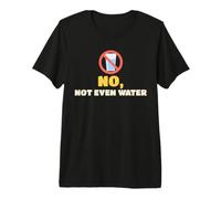 Ramadan Non Même Pas d'eau Humour Jeûne Réponse Musulman T-Shirt Haut de Gamme