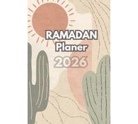 Ramadan Planer 2026: Dein Begleiter für einen gesegneten Monat - Islamisches Tagebuch und Kalender (Ästhetisches Boho Mond Design)