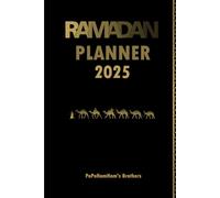 Ramadan Planner 2025: 30 Days Of Prayer Tracker, Today's Dua, Today's Goal, Daily Reflection, Meal Planning... and More - Perfect Gifts For Men, Women And Muslim Friends.