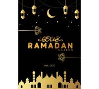 Ramadan Planner 2025: Journal pour suivre les objectif durant ce mois sacré | planificateur du mois de ramadan