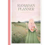Ramadan Planner 2026 | Daily Ibadah, Fasting, Salah & Quran Tracker | 30-Day Spiritual Productivity Journal: Plan Your Days, Strengthen Your Iman & Make the Most of Ramadan