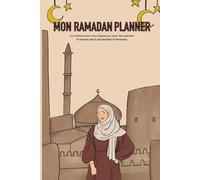Ramadan Planner 2026 - Mon journal minimaliste pour un mois apaisé et à mon rythme, jour après jour.