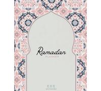 Ramadan Planner: 31 jours + 1 jour bonus | spirituel et organisation quotidienne