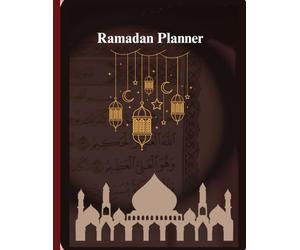Ramadan Planner and Journal: Islamic Daily Prayer, Du'a, and Fasting Tracker with Quran Verse Reflection | Elegant Rose Gold Mosque & Lantern Design