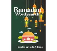Ramadan Word Search Book: A Meaningful and Fun Word Search Book for Kids, Teens, and Adults During the Holy Month | 9x6 Grids | Solutions Included | 110 Pages