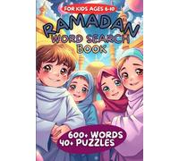 Ramadan Word Search Book For Kids - Ages 6-10 I 600+ Words I 40+ Puzzles