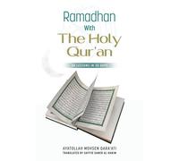 Ramadhan With The Holy Qur'an