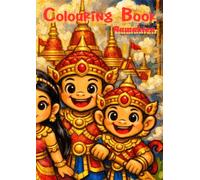Ramakien Coloring Book for Kids2: Thai Mythology Epic Ramayana Coloring Pages with Cute Characters for Kids Ages 8+