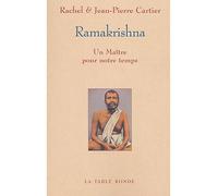 Ramakrishna Un Maître pour notre temps - Jean-Pierre Cartier - Table ronde - Poche - Anthologie