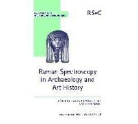 Raman Spectroscopy in Archaeology And Art History