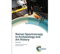Raman Spectroscopy in Archaeology and Art History Peter Vandenabeele, Howell Edwards (Auteur)