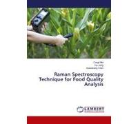Raman Spectroscopy Technique For Food Quality Analysis