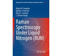 Raman Spectroscopy Under Liquid Nitrogen (Run)