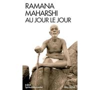 Devaraja Mudaliar – Ramana Maharshi au jour le jour – Le témoignage – Les Éditions Albin Michel