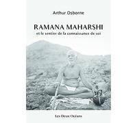 Ramana Maharshi et le sentier de la connaissance de soi