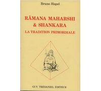 Râmana Maharshi et Shankara : La Tradition primordiale