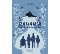 Ramania: Rêverie à l'Académie de Magie