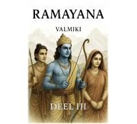 Ramayana: Deel 3