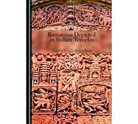 Ramayana Depicted in Indian Temples