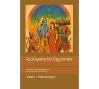 Ramayana for Beginners: The Yogic Lens: Consciousness, Energy, and the Path Within