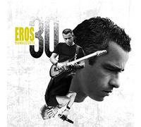 Ramazzotti, Eros - Eros 30 (2cd+ 4 Bonus Track+Libretto 28 Pagine)