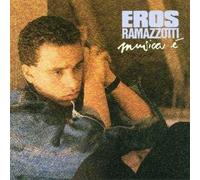 Eros Ramazzotti - Musica E [Import]